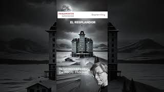 El resplandor Stephen King telorecomiendo [upl. by Nairbal]