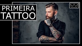 6 dicas para a sua primeira TATUAGEM [upl. by Pavlov]