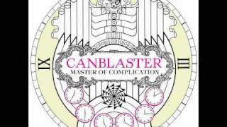 Canblaster  Clockworks Teki Latex amp Para One Remix [upl. by Sidnal896]