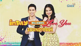 Playlist Soundtrack Inday Will Always Love You [upl. by Sam90]