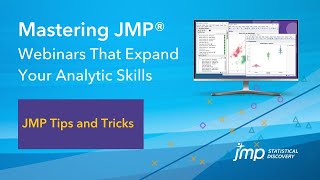 Mastering JMP JMP Tips and Tricks [upl. by Shaina]