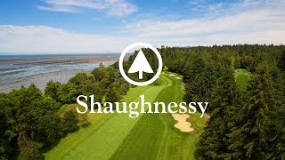 Shaughnessy Golf and Country Club—A Vancouver Treasure Since 1911 [upl. by Yrrek]