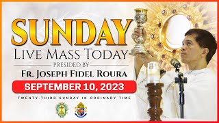 HOLY MASS TODAY LIVE 900AM SEPTEMBER 10 2023  23rd Sunday in Ordinary Time with Fr Fidel Roura [upl. by Abbate]