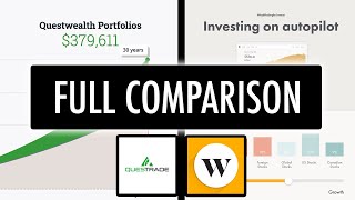 Questwealth vs Wealthsimple  Which Is The Better ROBOADVISOR In Canada  FULL BREAKDOWN [upl. by Lupe]