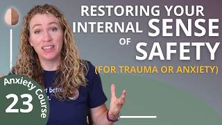 Building an Internal Sense of Safety for PTSD Trauma or Anxiety  2330 Break the Anxiety Cycle [upl. by Inger954]