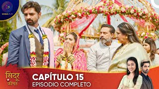 Sindoor Ki Keemat  El Precio del Matrimonio  Capítulo 15 Subtítulo en Español [upl. by Amihc100]