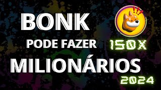 BONK Tem Potencial de te deixar milionário uma das melhores criptomoedas 2024 bonkcoin [upl. by Leunam682]