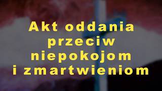 Jezu Ty się tym zajmij  Akt oddania przeciw niepokojom i zmartwieniom  o Dolindo Ruotolo  v 1 [upl. by Chet350]