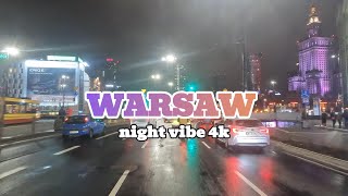 Warsaw Night Vibe Driving 4k [upl. by Oag973]