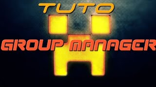 Tuto Comment Utiliser Group Manager  Fr [upl. by Allez]