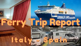 ⛴ FERRY TRIP REPORT Italy  Spain  My HONEST Experience  Grimaldi Lines [upl. by Aisat976]