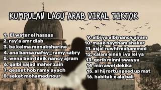 Kumpulan Lagu Arab Viral Tiktok 2024 Full Album Arabic Song [upl. by Yralam]