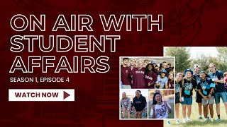 S1E4 On Air for Hazing Prevention Week  On Air With Student Affairs Podcast [upl. by Aicilram]