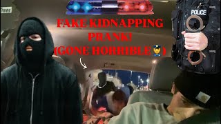 Fake Kidnapping prank [upl. by Jerri]