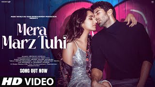 New Song 2024 Mera Marz Tuhi  New Hindi Song  Shraddha K  Aditya R K  Sad Song  Video Song [upl. by Burny428]