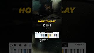 Learn how to play Kill Bill by SZA with this easy tutorial 🎹 [upl. by Puglia]