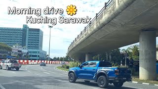 Kuching Sarawak driving to Batu4 makan makan center for breakfast🌼 [upl. by Melessa879]