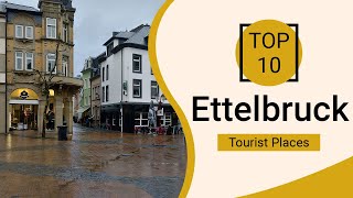 Top 10 Best Tourist Places to Visit in Ettelbruck  Luxembourg  English [upl. by Ymaral]