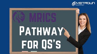 MRICS Pathway for Quantity Surveyors Explained [upl. by Ardnoek]