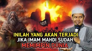 KAPAN IMAM MAHDI MUNCUL❗inilah yang terjadi jika imam Mahdi sudah memimpin dunia [upl. by Clea]