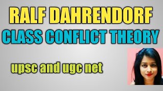 Ralf Dahrendorf quot Class Conflict Theory quot in hindi for ugc net and upsc [upl. by Hillari]