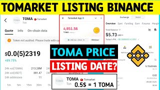 Tomarket Listing on Binance  Tomarket Listing Date  Tomarket Token Price  Tomarket New Updates [upl. by Asilram]