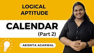 Aptitude Preparation for Campus Placements 17  Calendar  Part 2 Questions  Logical Aptitude [upl. by Yebloc]