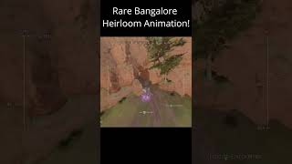 Rare Bangalore Heirloom Animation apex apexlegendsshorts apexclips [upl. by Ehtiaf]