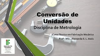 Metrologia  Conversão de unidades [upl. by Yatnuhs56]