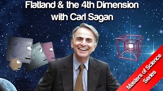 Flatland amp the 4th Dimension  Carl Sagan [upl. by Ahseinad]