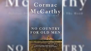 No Country for Old Men by Cormac McCarthy 🎧📖 Mystery Thriller amp Suspense Audiobook [upl. by Mauve]