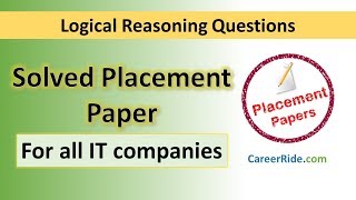 Solved Logical Reasoning Placement Paper  For all IT companies [upl. by Tirma461]