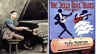 Jelly Roll Morton  Jelly Roll Blues 1924 [upl. by Whatley]