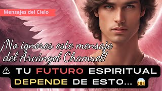 🕊️ El Arcángel CHAMUEL REVEVLA ¡El sECRETO para DESBLOQUEAR tu DIMESION espiritual 🌟 [upl. by Aihsela748]