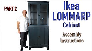 Ikea LOMMARP Cabinet with glass doors assembly instructions Part 2 [upl. by Nyleak]