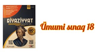 Ümumi sınaq 18 Nicat Bağışzadə 60 sınaq 11cisinif abituriyent buraxilisimtahani blok miq [upl. by Cirdahc760]