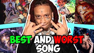 Trippie Redds BEST and WORST Song From EVERY ALLTY Album ft AmChann [upl. by Caspar]