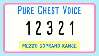 12321 Pure Chest Voice Vocal Warm Up Mezzo Soprano Range [upl. by Nosredneh766]