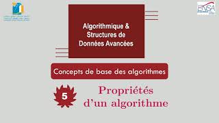 5  Propriétés dun algorithme CH 1  Concepts de base des algorithmes [upl. by Ynnij]