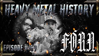 Heavy Metal History 169 Joey Gonzalez and Brian Barbaruolo Forn [upl. by Bluma875]