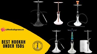 BEST HOOKAH FOR UNDER 150 [upl. by Hedwiga]