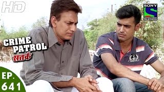 Crime Patrol  क्राइम पेट्रोल सतर्क  Rangmanch2  Episode 641  27th March 2016 [upl. by Tarrah]