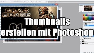 Lets Tutorial 09  YouTube Thumbnails einfach erstellen HD [upl. by Faux]