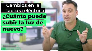 ¿Cuánto va a subir la luz de nuevo  Cambios en los peajes [upl. by Elvia657]