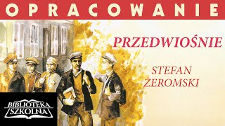 11 Przedwiośnie  Opracowanie Bohaterowie powieści  Audiobook PL [upl. by Arlina315]