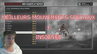 NBA 2K17  MEILLEURS MOUVEMENTS SPÉCIAUX  INSIGNES  CHEESER [upl. by Cindra]