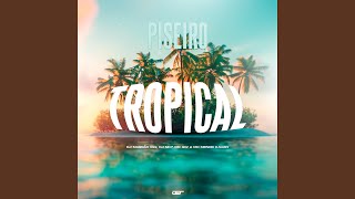 Piseiro Tropical [upl. by Eniruam]