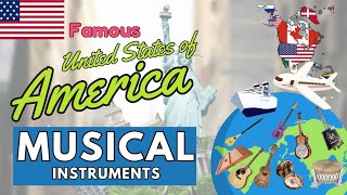 PART 1  UNITED STATES OF AMERICA MUSICAL INSTRUMENTS WITH NAME AND PICTURES [upl. by Hiller255]