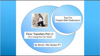 How Caregivers Can Assist with floor transfers [upl. by Claus]