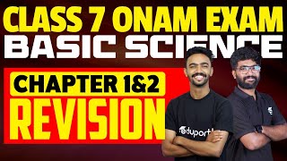 Class 7 Onam Exam  Basic Science  Chapter 1 amp 2 Revision  Eduport [upl. by Eiral]